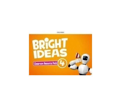 Bright Ideas: Level 4. Classroom Resource Pack