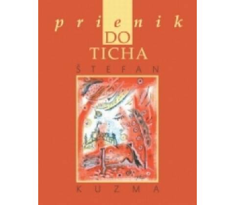 Prienik do ticha