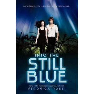 Into the Still Blue | Veronica Rossi (ISBN: 9780062072108)