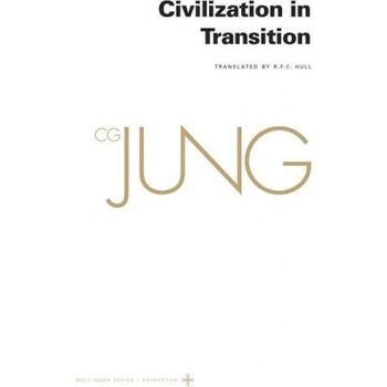 Collected Works of C. G. Jung, Volume 10 - Civilization in Transition