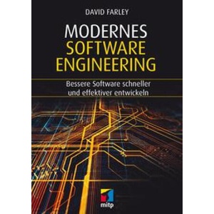 Modernes Software Engineering | David Farley (ISBN: 9783747506349)