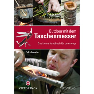 Outdoor mit dem Taschenmesser | Felix Immler, Matthew Worden