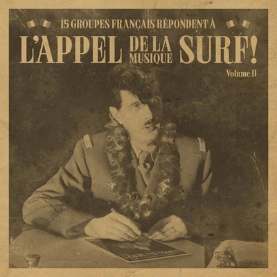 Various Artists - L'appel De La Musique Surf - Volume II LP