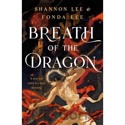 Breath of the Dragon - Fonda Lee