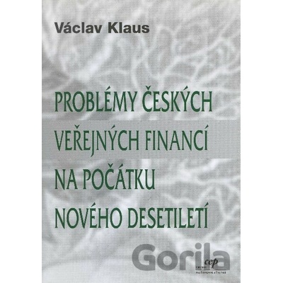Problémy českých veřejných financí - Václav Klaus
