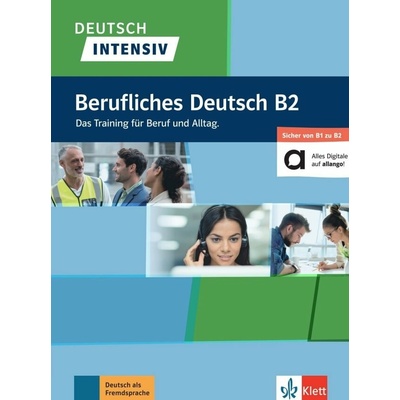 Deutsch intensiv Berufliches B2