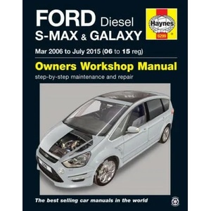 Ford S-Max & Galaxy Diesel (Mar '06 - July '15) 06 To 15 | Anon (ISBN: 9781785212994)