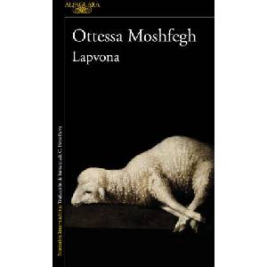 Lapvona | MOSHFEGH, OTTESSA (ISBN: 9788420461502)