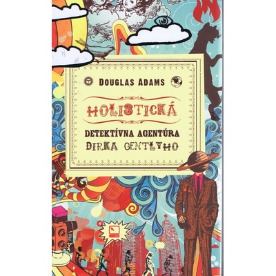 Holistická detektívna agentúra Dirka Gentlyho - Adams Douglas