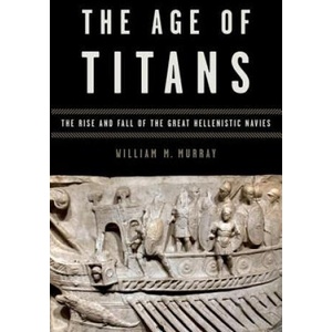 Age of Titans | William M. Murray (ISBN: 9780199382255)