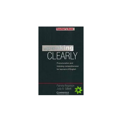Speaking Clearly Teacher´s Book