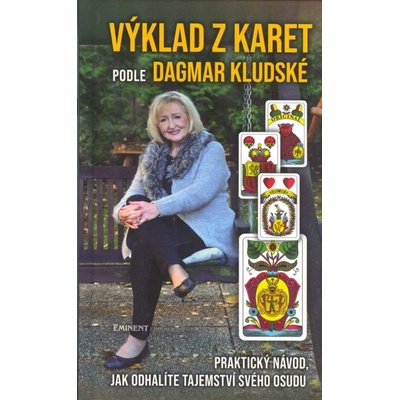 Výklad z karet podle Dagmar Kludské