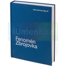 Fenomén Zbrojovka. Lépe pracovat, lépe žít | L. L. Fišerová, K. Nedbálková, A. Kastnerová, M. Stöhr, K