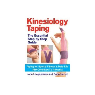 Kinesiology Taping: The Essential Step-by-Step Guide