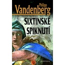 Sixtinsk é spiknutí Vandenberg Philipp