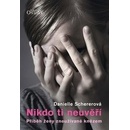 Nikdo ti neuvěří