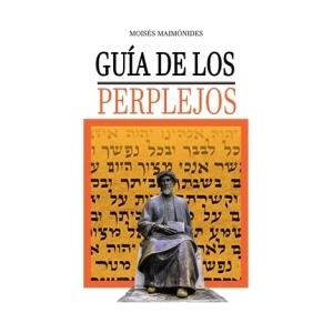 Guia de los Perplejos | Moshe Maimonides, Rambam (ISBN: 9781638233404)