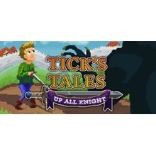 Tick’s Tales