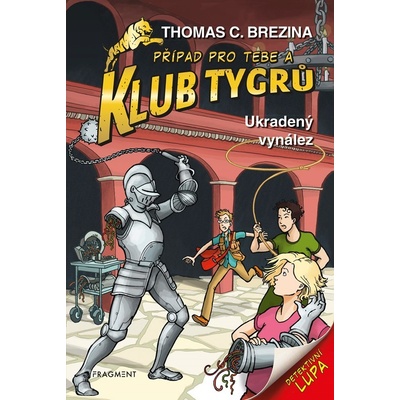 Klub Tygrů Ukradený vynález Thomas Brezina
