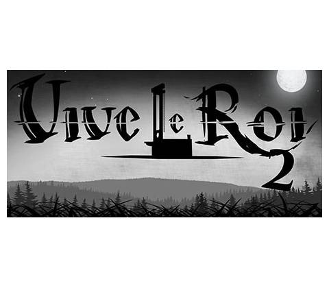 Vive le Roi 2
