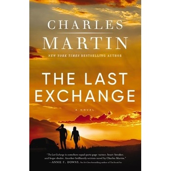 The Last Exchange - Martin Charles