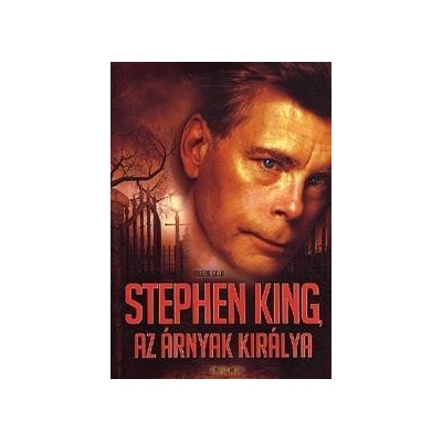 Stephen King, az Árnyak királya