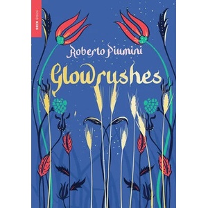 Glowrushes | Leah D. Janeczko (ISBN: 9781681377506)