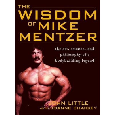 Wisdom of Mike Mentzer Little John