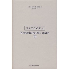 Komeniologické studie III. - Patočka Jan