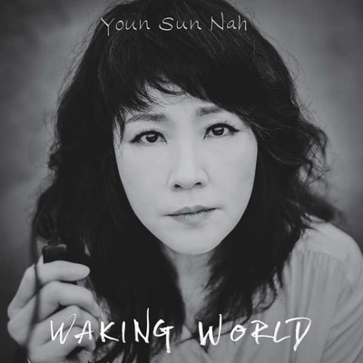 YOUN SUN NAH - WAKING WORLD LP