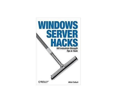 WINDOWS SERVER HACKS