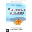 Život beze strachu