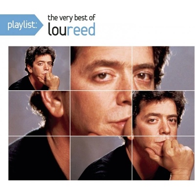 Lou Reed - Playlist - The Very Best of