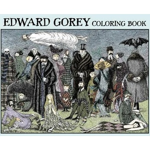 Edward Gorey Coloring Book | Edward Gorey (ISBN: 9780764979446)