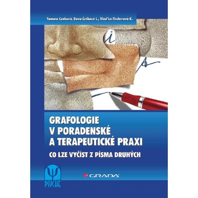 Grafologie v poradenské a terapeutické praxi