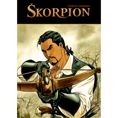 Škorpion 3+4 [Desberg Stephen, Marini Enrico]