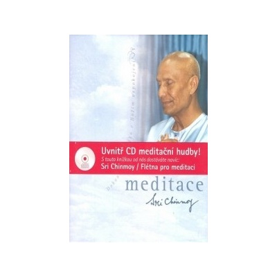 Meditace + CD Flétna pro meditaci - Sri Chinmoy