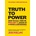 Truth to Power