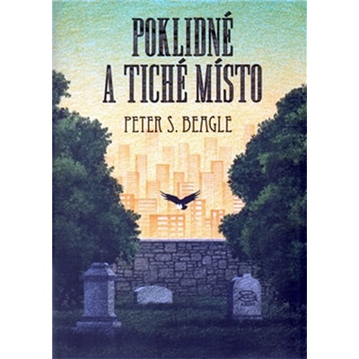 Poklidné a tiché místo - Peter S. Beagle