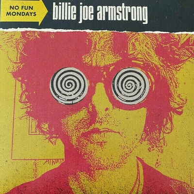Billie Joe Armstrong - No Fun Mondays (LP) (0093624888604)