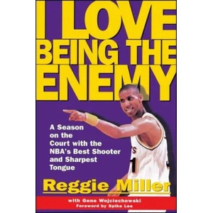 I Love Being the Enemy | Reggie Miller (1995)