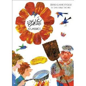 Eric Carle Classics | Eric Carle (ISBN: 9781442439887)