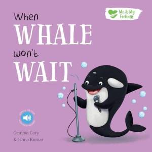 When Whale Won't Wait | Gemma Cary (ISBN: 9781839237409)