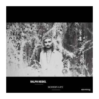Ralph Heidel - Modern Life LP