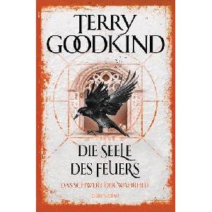Die Seele des Feuers - Das Schwert der Wahrheit | Caspar Holz (ISBN: 9783734162404)