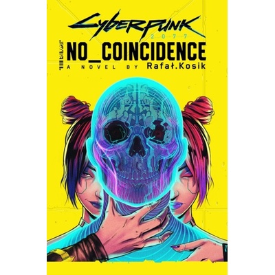 Cyberpunk 2077 No Coincidence - Kosik Rafal