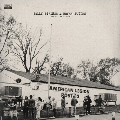 Billy Strings & Bryan Sutton - Live At The Legion (2 LP) (0093624830702)