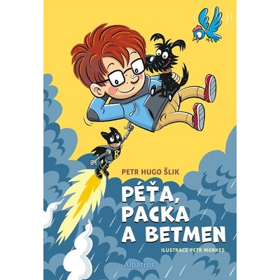 Péťa, Packa a Betmen - Petr Hugo Šlik