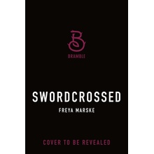 Swordcrossed MARSKE FREYA