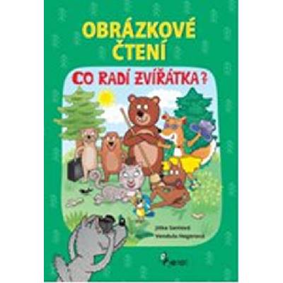 Obrázkové čtení Co radí zvířátka? - Jitka Saniová